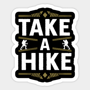 Take A Hike Sticker